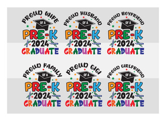 Pre-K graduation 2024 SVG, Pre-K Graduation Family bundle,  Preschool Graduation Svg, Pre-K Graduate T-Shirt Design, Preschool Grad Svg, Kinder garden Svg, Proud family,