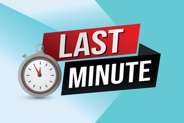 Last minute offer watch countdown Banner design template for marketing. Last chance promotion or retail. background banner poster modern graphic design for store shop, online store, website

