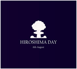 Hiroshima Day. 6th August, black colored nuclear bomb explosion poster, flat illustration, vector, design template poster, banner, flyer, greeting.