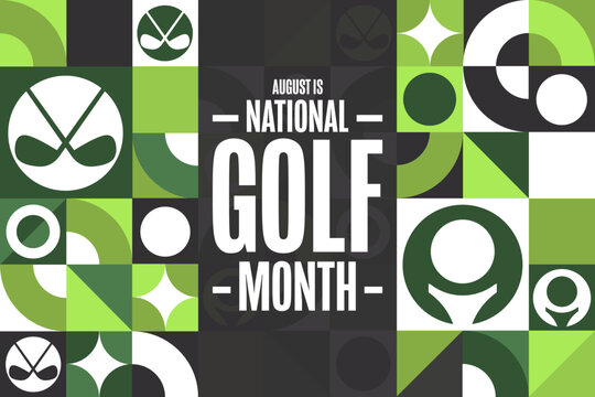 August is National Golf Month. Holiday concept. Template for background, banner, card, poster with text inscription. Vector EPS10 illustration.