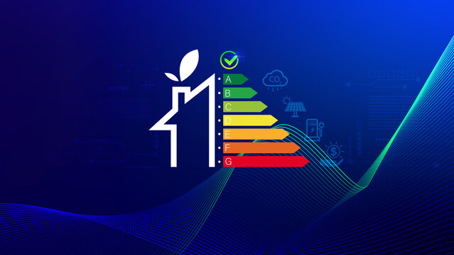 Energy efficiency concept, energy efficiency rating for energy efficient house building rate label audit, Renewable energy concept. for background.