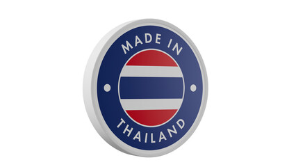 Made in Thailand. Circle country flag product label round pinback button banner simple. Transparent backgound. 3d rendered with alpha channel. Round shape.