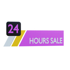 24 hours sale promotion sign