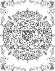 Printable mandala coloring page for kids and adults with positive quote for self love and self care. it helps to struggle against life to enjoy the tough journey
