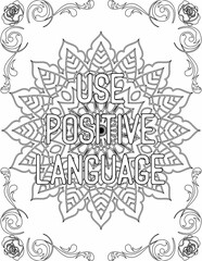 Printable mandala coloring page for kids and adults with positive quote for self love and self care. it helps to struggle against life to enjoy the tough journey
