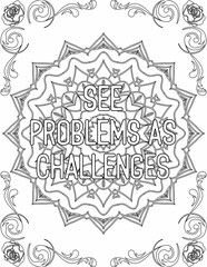 Printable mandala coloring page for kids and adults with motivational quote for self love and self care. it helps to succeed and struggle against life to enjoy the tough journey
