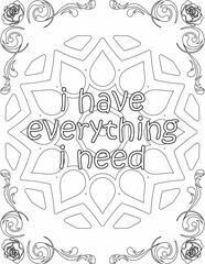 Printable mandala coloring page for kids and adults with motivational quote for self love and self care. it helps to succeed and struggle against life to enjoy the tough journey
