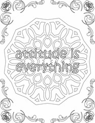 Printable mandala coloring page for kids and adults with inspirational quote for self talk and self improvement. it helps to succeed and struggle against life to enjoy the tough journey
