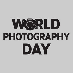 world photography day typography with grey background