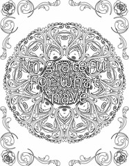 Printable mandala coloring page for kids and adults with inspirational quote for self talk and self improvement. it helps to succeed and struggle against life to enjoy the tough journey
