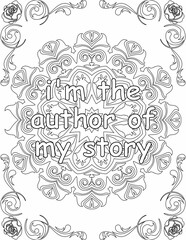 Printable mandala coloring page for kids and adults with inspirational quote for self talk and self improvement. it helps to succeed and struggle against life to enjoy the tough journey
