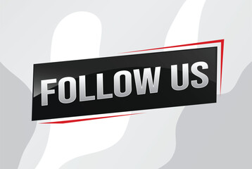 Follow us word text concept icon logo sign symbol vector note memo 3d best big sale style for use landing page, template, note, web, mobile app, poster, banner, flyer, speak, gift card, coupon

