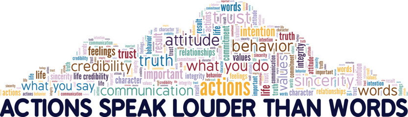 Obraz premium Actions Speak Louder Than Words word cloud conceptual design isolated on white background.