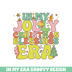In my jolly Christmas blessing  era groovy retro, Merry Christmas retro designs