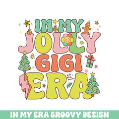 In my jolly gigi Christmas era groovy retro, Merry Christmas retro designs