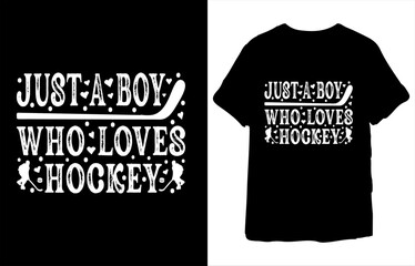 Just A Boy Who Loves Hockey T-Shirt 129
