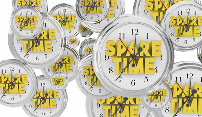 Spare Time Clocks Spend Your Free Moments Have Fun Hobbies Leisure 3d Illustration