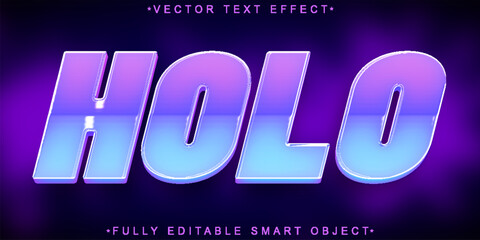 Holo Vector Fully Editable Smart Object Text Effect