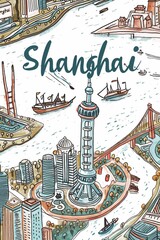 Artistic hand-drawn map of Shanghai with sketchnote style, illustrating famous landmarks and the city's river layout.