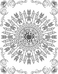 Printable mandala coloring page for kids and adults with affirmation quote for self talk and self care. it helps to succeed and struggle against life to enjoy the tough journey
