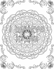 Printable mandala coloring page for kids and adults with affirmation quote for self talk and self care. it helps to succeed and struggle against life to enjoy the tough journey
