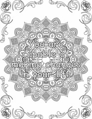 Printable mandala coloring page for kids and adults with motivational words for self love and self care. it helps to struggle against life to enjoy the tough journey
