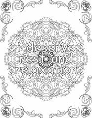 Printable mandala coloring page for kids and adults with motivational words for self love and self care. it helps to struggle against life to enjoy the tough journey
