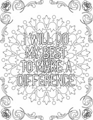 Printable mandala coloring page for kids and adults with motivational words for self love and self care. it helps to struggle against life to enjoy the tough journey
