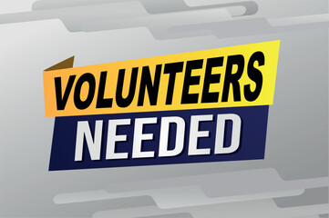 volunteers needed poster banner graphic design icon logo sign symbol social media website coupon

