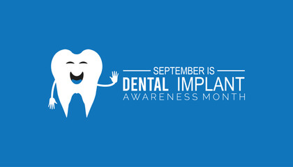 Dental Implant awareness month is observed every year on September. banner design template Vector illustration background design.