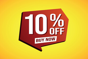 10% ten percent off buy now poster banner graphic design icon logo sign symbol social media website coupon

