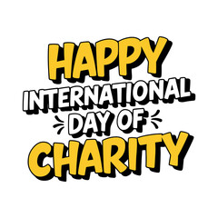 International Day of Charity Typography T-shirt, Banner, Label Illustration, International Charity Day