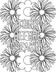 Printable floral coloring page for kids and adults with motivational quote for self love and self care. it helps to succeed and struggle against life to enjoy the tough journey
