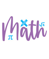 Math typography clip art design on plain white transparent isolated background for card, shirt, hoodie, sweatshirt, apparel, tag, mug, icon, poster or badge