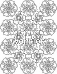 Printable floral coloring page for kids and adults with motivational words for self love and self care. it helps to struggle against life to enjoy the tough journey
