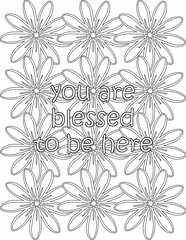Printable floral coloring page for kids and adults with motivational saying for self love and self care. it helps to succeed and struggle against life to enjoy the tough journey
