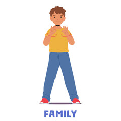 Young Boy Making The Sign For Family In American Sign Language. Cartoon Vector Character Expressing Connection And Love