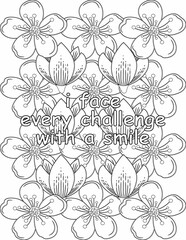Printable floral coloring page for kids and adults with affirmation words for self talk and self care. it helps to succeed and struggle against life to enjoy the tough journey
