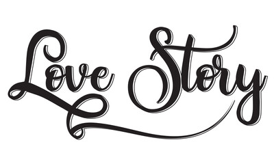 Love story text. Script Calligraphic Typography Cursive Black text lettering and phrase isolated on the White background. EPS 10/AI