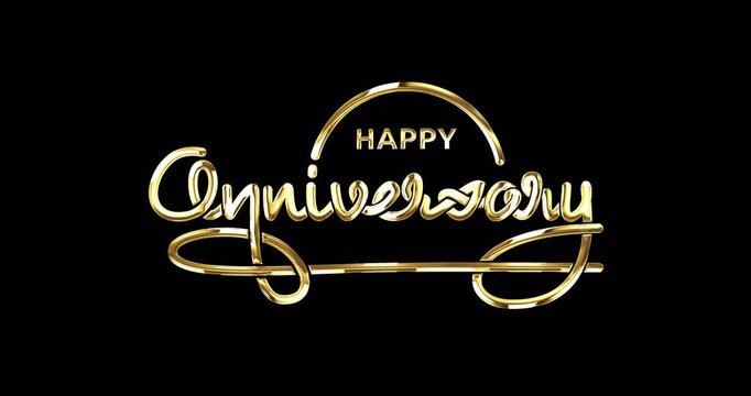 Happy Anniversary lettering text Animation with alpha channel. Luxury handwritten text with modern brush lettering in 4 clips different of colors and texture. Great for celebrations and events