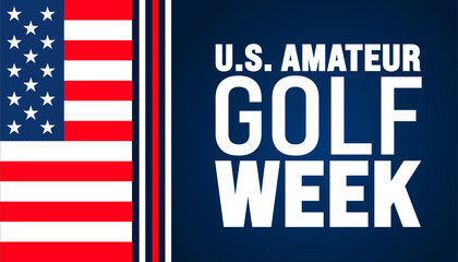 U.S. Amateur Golf Week is observed every year in August. Holiday concept. Template for background, banner, card, poster, placard, design template with unique shapes with standard color.