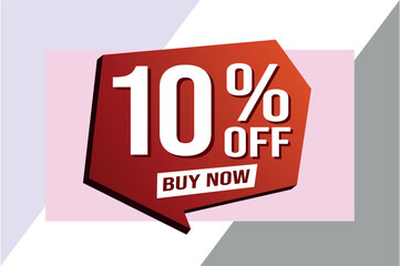 10% ten percent off buy now poster banner graphic design icon logo sign symbol social media website coupon

