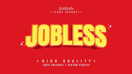 editable jobless text effect.typhography logo