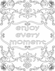 Printable floral coloring page for kids and adults with affirmation words for self talk and self care. it helps to succeed and struggle against life to enjoy the tough journey
