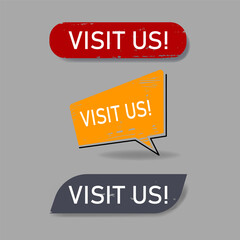 Visit us speech bubble communication icon, logo, sticker, badge, template  vector design.