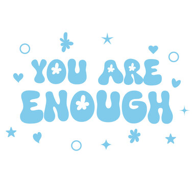 Icons and Alphabet Art Vector Set - Remember, You Are Enough
