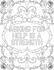 Printable floral coloring page for kids and adults with affirmation words for self talk and self care. it helps to succeed and struggle against life to enjoy the tough journey
