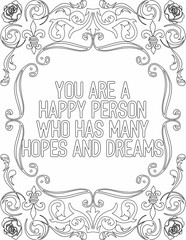 Printable floral coloring page for kids and adults with positive words for self love and self care. it helps to struggle against life to enjoy the tough journey
