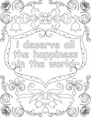 Printable floral coloring page for kids and adults with positive words for self love and self care. it helps to struggle against life to enjoy the tough journey
