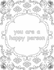 Printable floral coloring page for kids and adults with positive words for self love and self care. it helps to struggle against life to enjoy the tough journey
